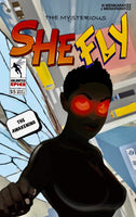 SHEFLY EDITION 1: THE AWAKENING